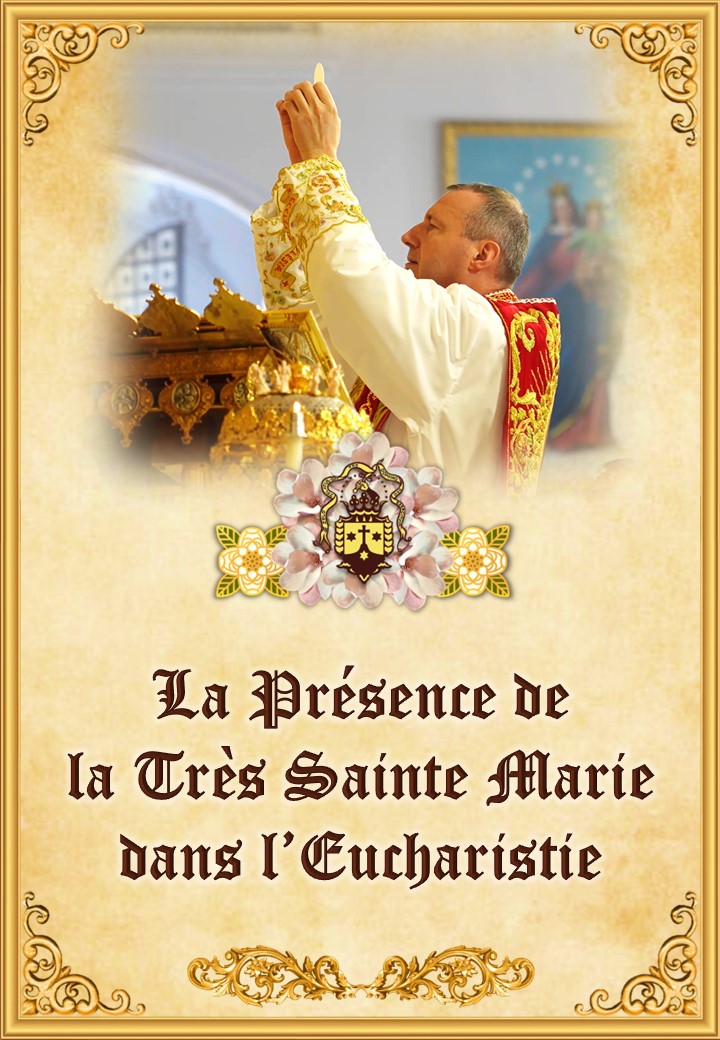 La Présence de <br>la Très Sainte Marie <br>dans l’Eucharistie<br><br>En Savoir Plus</a>